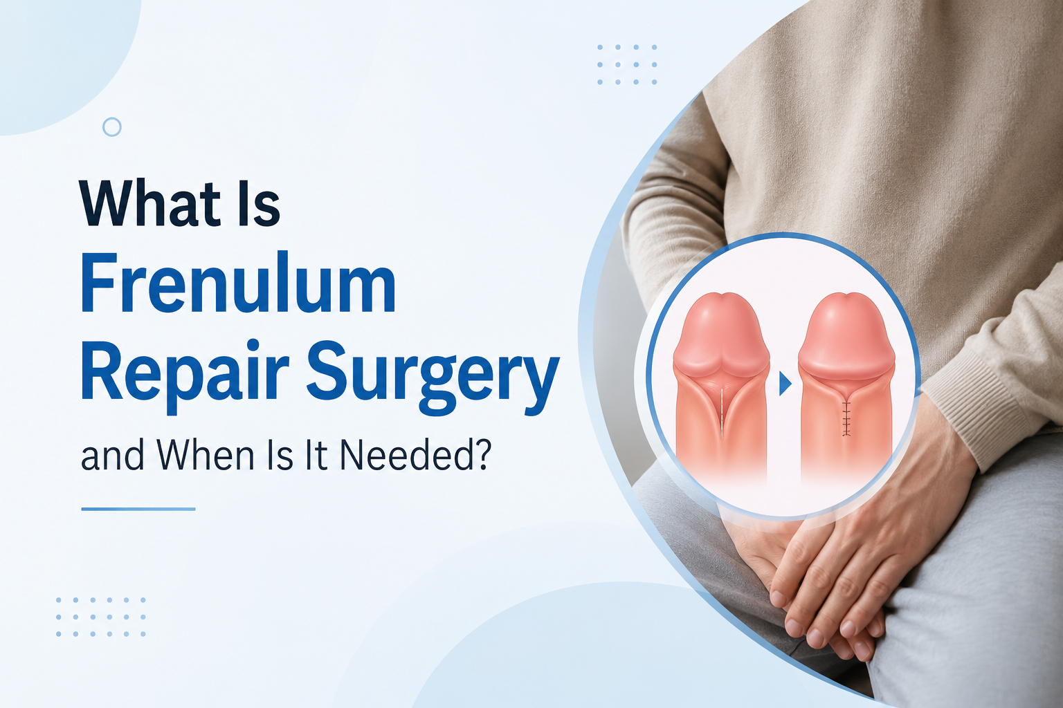 frenulum repair surgery